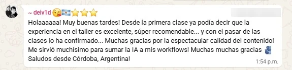 Testimonio de Deivid desde Córdoba, Argentina: la experiencia en el taller es excelente, súper recomendable, le sirvió para sumar la IA a sus workflows.
